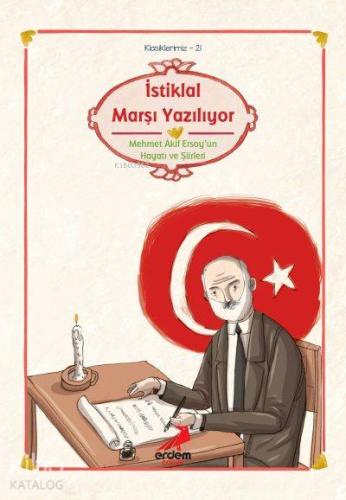 İstiklal Marşı Yazılıyor - Kitapiks.com