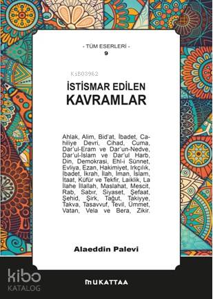 İstismar Edilen Kavramlar