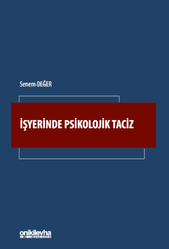 İşyerinde Psikolojik Taciz - Kitapiks.com