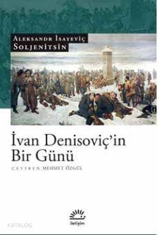 İvan Denisoviç'in Bir Günü - Kitapiks.com