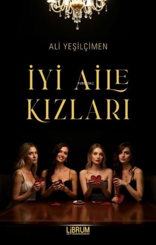 İyi Aile Kızları - Kitapiks.com