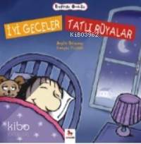 İyi Geceler Tatlı Rüyalar - Kitapiks.com