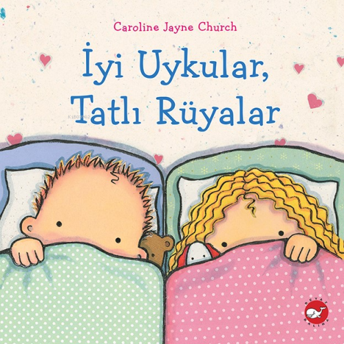 İyi Uykular, Tatlı Rüyalar - Kitapiks.com