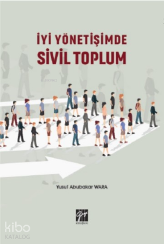 İyi Yönetişimde Sivil Toplum - Kitapiks.com