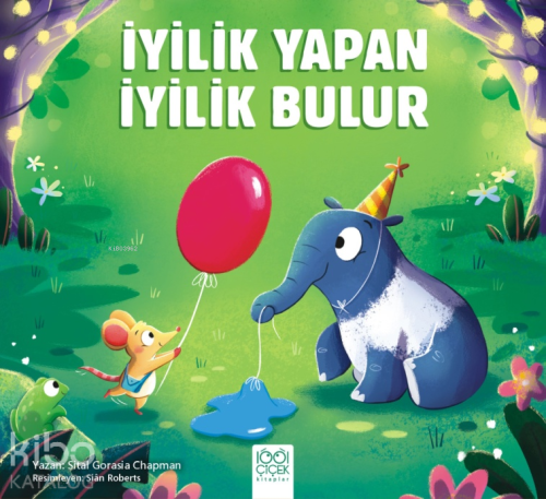 İyilik Yapan İyilik Bulur - Kitapiks.com