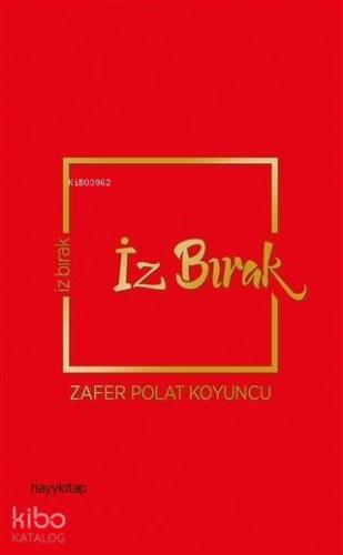 İz Bırak - Kitapiks.com