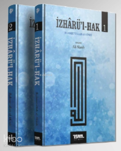 İzhârü’l - Hak “ 2 Cilt takım ” - Kitapiks.com