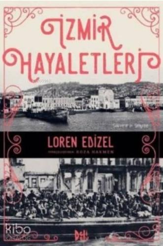İzmir Hayaletleri - Kitapiks.com