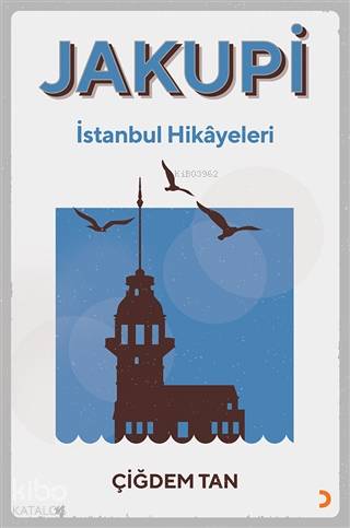 Jakupi - İstanbul Hikayeleri - Kitapiks.com