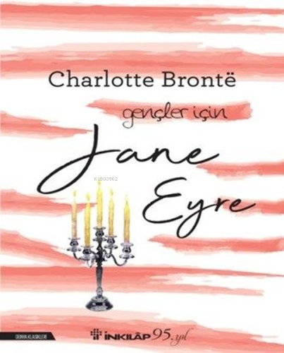 Jane Eyre - Gençler İçin - Kitapiks.com