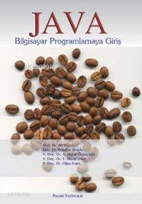 Java; Bilgisayar Programlamaya Giriş - Kitapiks.com