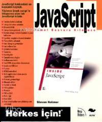 Javascript Temel Başvuru Kılavuzu; Herkes İçin! - Kitapiks.com