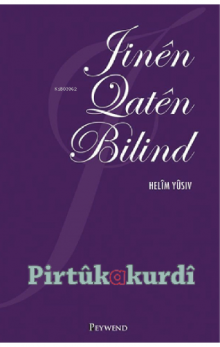 Jınên Qatên Bılınd - Kitapiks.com