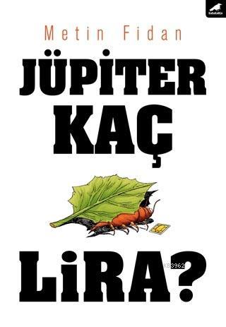 Jüpiter Kaç Lira? - Kitapiks.com
