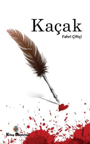 Kaçak - Kitapiks.com