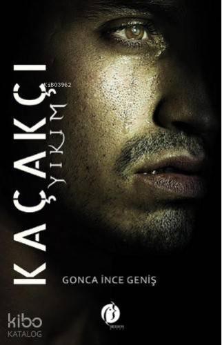 Kaçakçı Yıkım