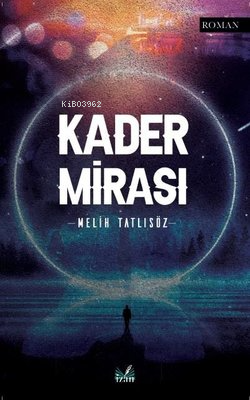 Kader Mirası - Kitapiks.com