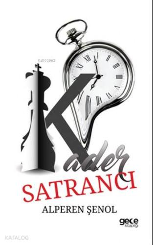 Kader Satrancı - Kitapiks.com