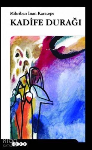 Kadife Durağı - Kitapiks.com