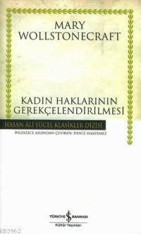 Kadın Haklarının Gerekçelendirilmesi (Ciltli) - Kitapiks.com
