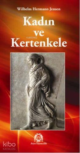 Kadın ve Kertenkele - Kitapiks.com