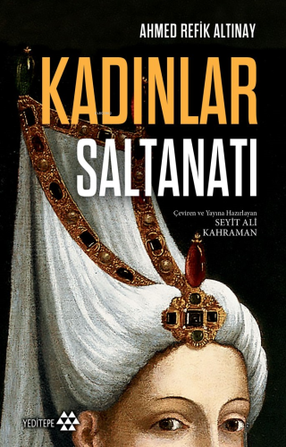 Kadınlar Saltanatı - Kitapiks.com