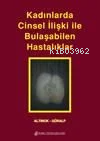 Kadınlarda Cinsel İlişki İle Bulaşabilen Hastalıklar