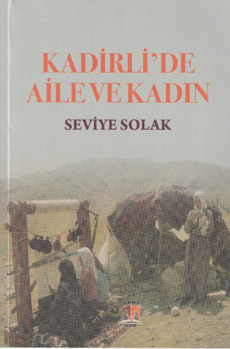 Kadirli'de Aile ve Kadın - Kitapiks.com
