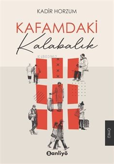 Kafamdaki Kalabalık - Kitapiks.com