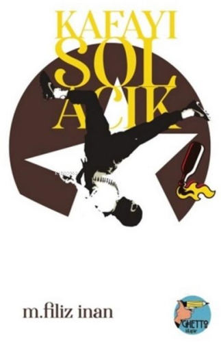 Kafayı Sol Açık - Kitapiks.com