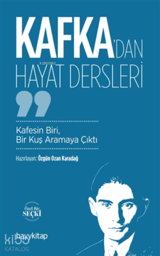 Kafka’dan Hayat Dersleri - Kitapiks.com