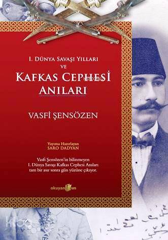 Kafkas Cephesi Anıları - Kitapiks.com
