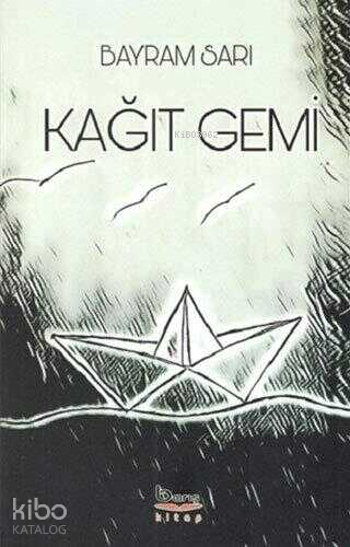 Kağıt Gemi - Kitapiks.com