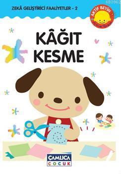 Kâğıt Kesme; Zekâ Geliştirici Faaliyetler 2 - Kitapiks.com