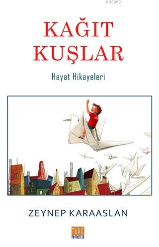 Kağıt Kuşlar - Kitapiks.com