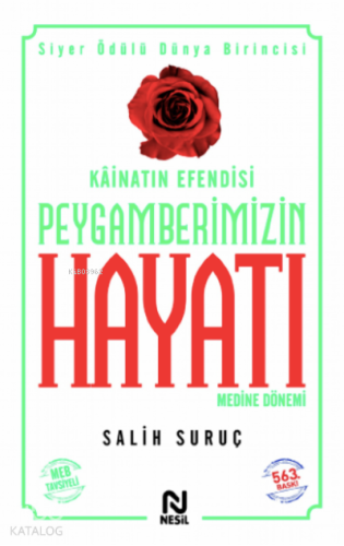Kâinatın Efendisi Peygamberimizin Hayatı 2 (Karton Kapak)