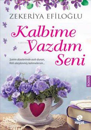 Kalbime Yazdım Seni - Kitapiks.com