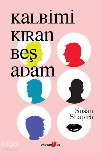 Kalbimi Kıran Beş Adam - Kitapiks.com
