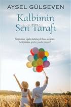Kalbimin Sen Tarafı - Kitapiks.com
