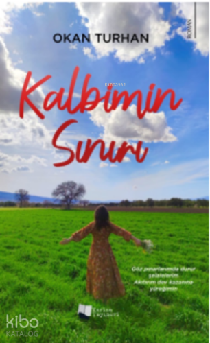 Kalbimin Sınırı