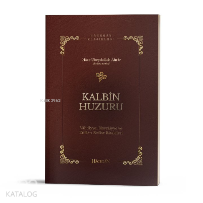 Kalbin Huzuru