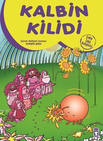 Kalbin Kilidi; Yedi Yıldızlı Masallar, +4 Yaş - Kitapiks.com