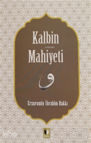 Kalbin Mahiyeti - Kitapiks.com