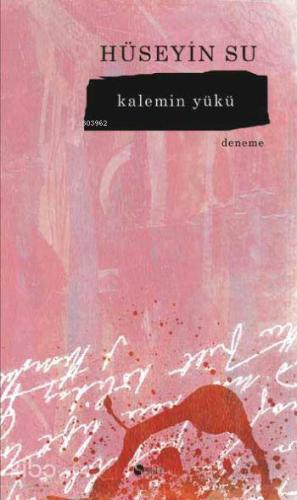 Kalemin Yükü - Kitapiks.com