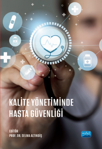Kalite Yönetiminde Hasta Güvenliği - Kitapiks.com