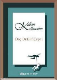 Kalkın Kalkınalım - Kitapiks.com