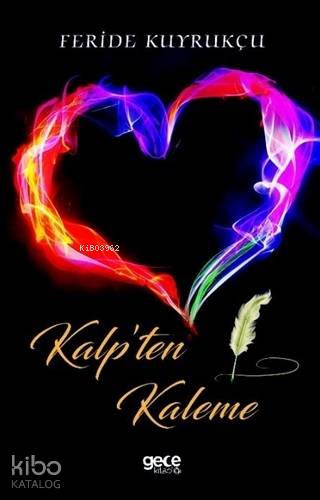 Kalp'ten Kaleme