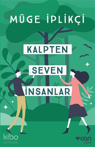 Kalpten Seven İnsanlar - Kitapiks.com