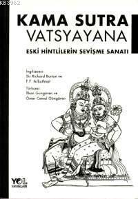 Kama Sutra Eski Hintlilerin Sevişme Sanatı - Kitapiks.com