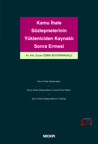 Kamu İhale Sözleşmelerinin Yükleniciden Kaynaklı Sona Ermesi - Kitapik